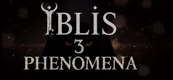 İblis3:Phenomena