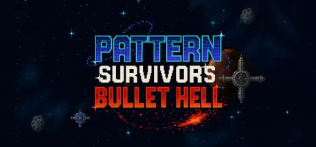 Pattern Survivors: Bullet Hell — Create Chaos