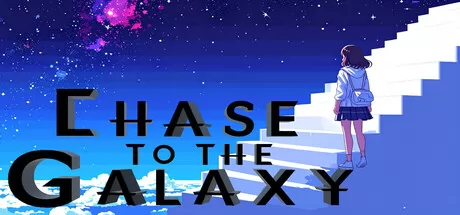 ChaseToTheGalaxy