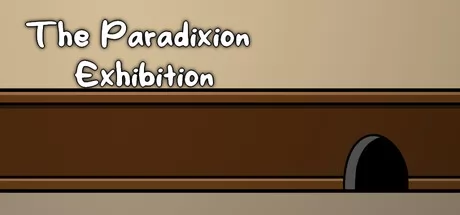 The Paradixion:Exhibition