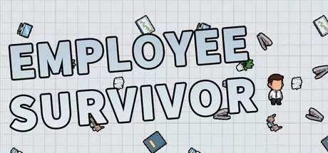 Employee Survivor