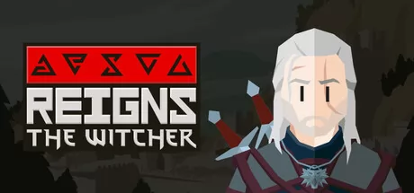 Reigns:The Witcher