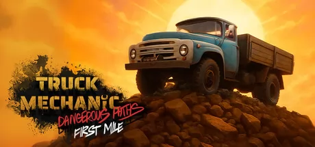Truck Mechanic:Dangerous Paths - First Mile