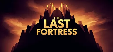 The Last Fortress