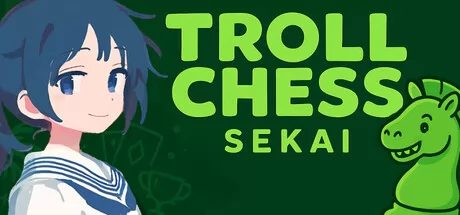 Troll Chess Sekai