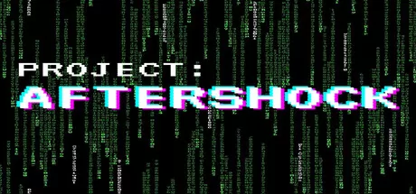 Project:AFTERSHOCK