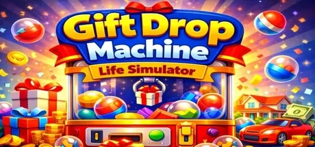 Gift Drop Machine:Life Simulator