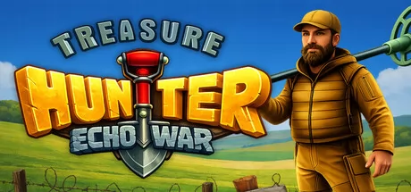 Treasure Hunter:Echo of War