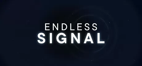 ENDLESS SIGNAL